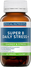Load image into Gallery viewer, Super B Daily Stress + 60 Tablets
